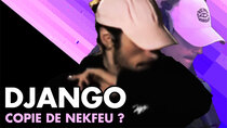 The Reglement - Episode 1 - Django, copie de Nekfeu ? (Analyse de Fichu)