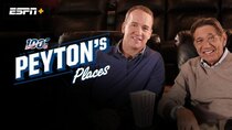 Peyton's Places - Episode 29 - The Super Bowl