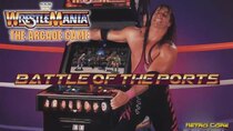 Battle of the Ports - Episode 259 - WWF WrestleMania: The Arcade Game