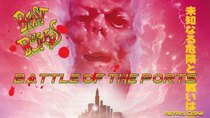 Battle of the Ports - Episode 268 - Beast Busters