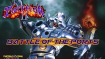 Battle of the Ports - Episode 274 - Turrican II: The Final Fight