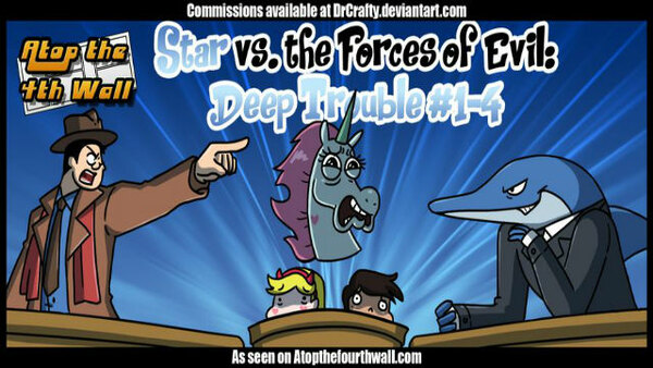 Atop the Fourth Wall - S12E02 - Star vs. the Forces of Evil: Deep Trouble #1-4