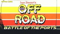 Battle of the Ports - Episode 289 - Super Off Road