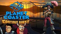 ContinueQuest - Episode 11 - Planet Coaster - Part 2 - Continue SideQuest