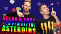 Retro Replay - Episode 40 - Nolan North and Troy Baker Pew Pew All the Asteroids