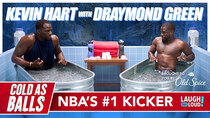 Kevin Hart: Cold As Balls - Episode 3 - NBA's #1 Kicker