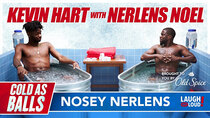 Kevin Hart: Cold As Balls - Episode 5 - Nosey Nerlens