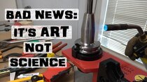 AvE - Episode 10 - Machining Feeds & Speeds |Test Maritool Hard Milling End Mill