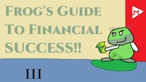 Anonymous Frog - Episode 3 - The Frog's Guide to Online Financial Success