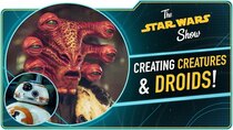 The Star Wars Show - Episode 17 - We Talk BB-8 and Aliens with Matt Denton
