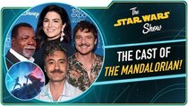 The Star Wars Show - Episode 30 - We Talk to the Cast of The Mandalorian