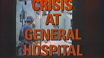 Frontline - Episode 1 - Crisis at General Hospital