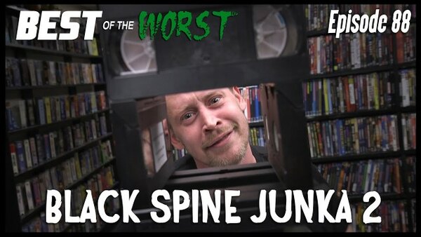 Best of the Worst - S2020E02 - Black Spine Junka 2