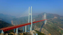 Impossible Engineering - Episode 7 - World's Highest Bridge