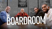 The Boardroom - Episode 6 - NBA Past, Present, and Future