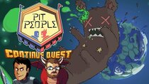 ContinueQuest - Episode 16 - Pit People - Continue SideQuest