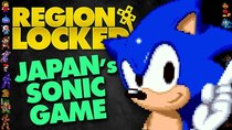 Region Locked - Episode 55 - The Sonic Game That Was Never Localized