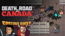 ContinueQuest - Episode 20 - Death Road To Canada - Part 3 - Continue SideQuest