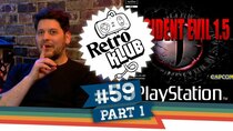 Retro Klub - Episode 59 - Resident Evil 1.5 mit Simon