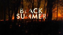 Four Corners - Episode 1 - Black Summer