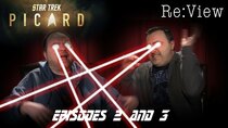 re:View - Episode 4 - Star Trek: Picard Episodes 2 and 3