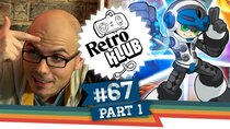 Retro Klub - Episode 67 - Mega Man-Spinoffs, Animes & Mighty No. 9