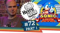 Retro Klub - Episode 72 - Sonic-Mania, Doom x God Hand, NES-Mini-Eigenbau