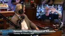 Security Now - Episode 754 - The Internet of Troubles