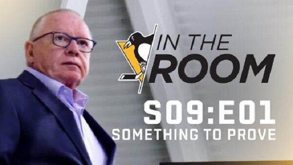 Pittsburgh Penguins: In the Room - S09E01 - Something to Prove