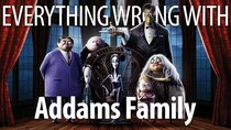CinemaSins - Episode 15 - Everything Wrong With The Addams Family (2019)
