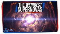 SciShow Space - Episode 1 - 3 of the Most Peculiar Supernovas