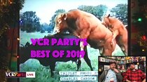 VCR Party Live! - Episode 90 - Best Videos of 2019