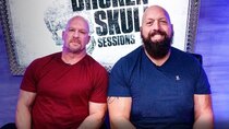 Steve Austin: The Broken Skull Sessions - Episode 4 - Big Show