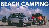 Lifestyle Overland - Episode 10 - We camped on the BEACH!