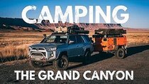 Lifestyle Overland - Episode 17 - Camping on the edge of the Grand Canyon