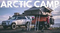 Lifestyle Overland - Episode 28 - We camped on the Arctic Ocean