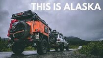 Lifestyle Overland - Episode 37 - Camping by an Alaskan river; nothing better