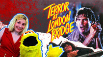 Movie Nights - Episode 1 - Terror at London Bridge (ft. The Isle of Rangoon)