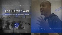 The Harder Way - Episode 8 - Tension Rising
