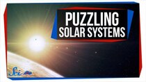 SciShow Space - Episode 21 - 3 Solar Systems Scientists Still Don't Understand