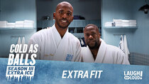 Kevin Hart: Cold As Balls - Episode 11 - Extra Ice | Chris Paul and Kevin Hart Talk Green in the Green...