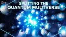 PBS Space Time - Episode 8 - How Decoherence Splits The Quantum Multiverse