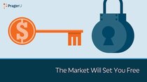 PragerU - Episode 73 - The Market Will Set You Free