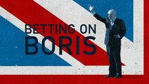 Four Corners - Episode 27 - Betting on Boris