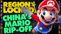 Region Locked - Episode 56 - China's Super Mario Galaxy Rip-Off