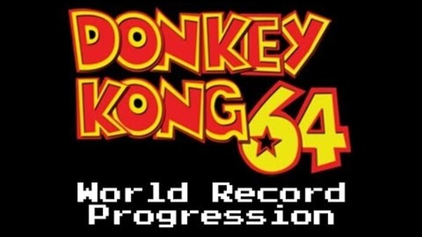 World Record Progression - S2017E16 - Donkey Kong 64