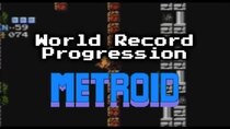 World Record Progression - Episode 2 - Metroid