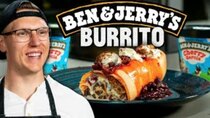 Mythical Kitchen - Episode 15 - Ben & Jerry's Ice Cream Burrito Recipe