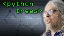 Computerphile - Episode 13 - Coding Trees in Python