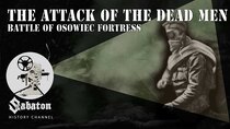Sabaton History - Episode 4 - The Attack of the Dead Men – Gas Warfare on the Eastern Front